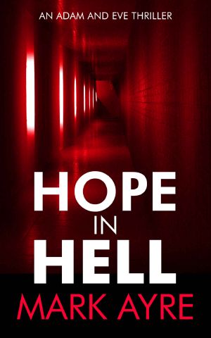 [Adam and Eve 06] • Hope in Hell